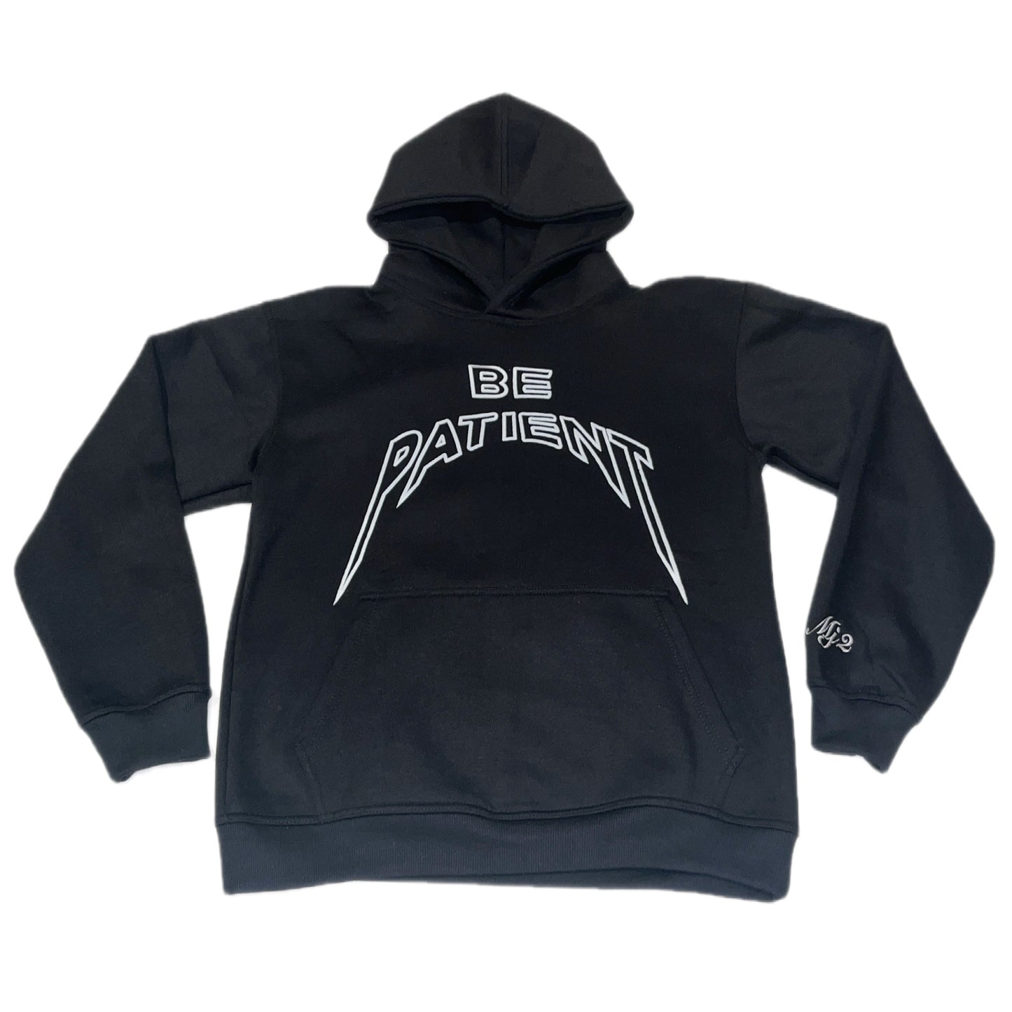 Be Patient Hoodie