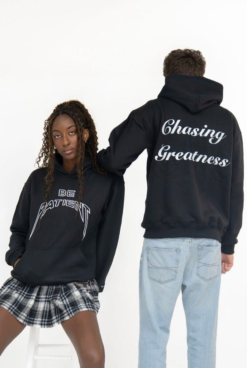 Be Patient Hoodie